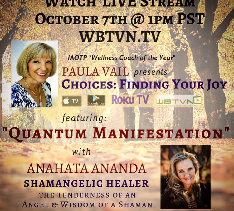 Interview: “Quantum Manifestation” with Anahata and Paula Vail